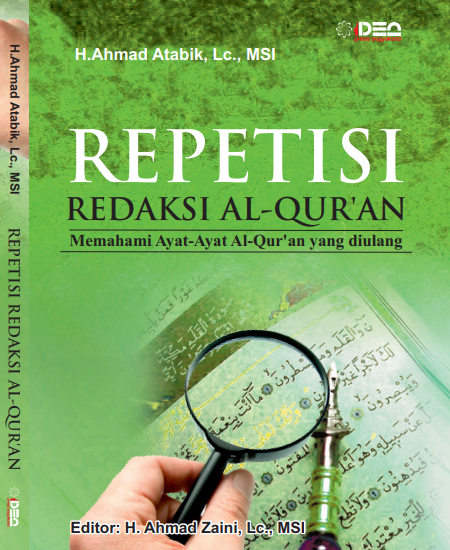 Buku Repetisi Redaksi Al-Qur'an Memahami Ayat-Ayat Yang Diulang (Download PDF Gratis !!!!)