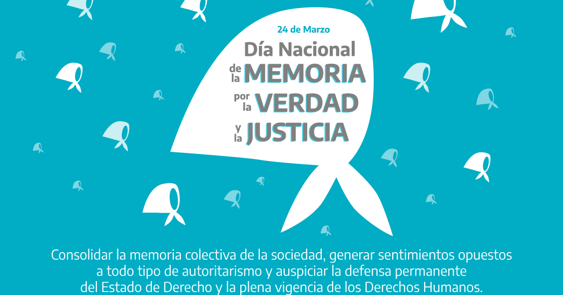 24 de Marzo: Día Nacional de la Memoria por la Verdad y la Justicia (descargar propuesta pedagógica)