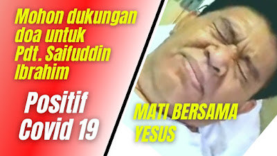 Positif COVID-19, Saifuddin Ibrahim: "Saya Tidak Takut Mati, Saya Melihat Kemurahan Tuhan"