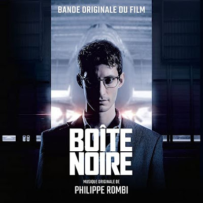 Boite Noire Soundtrack Philippe Rombi
