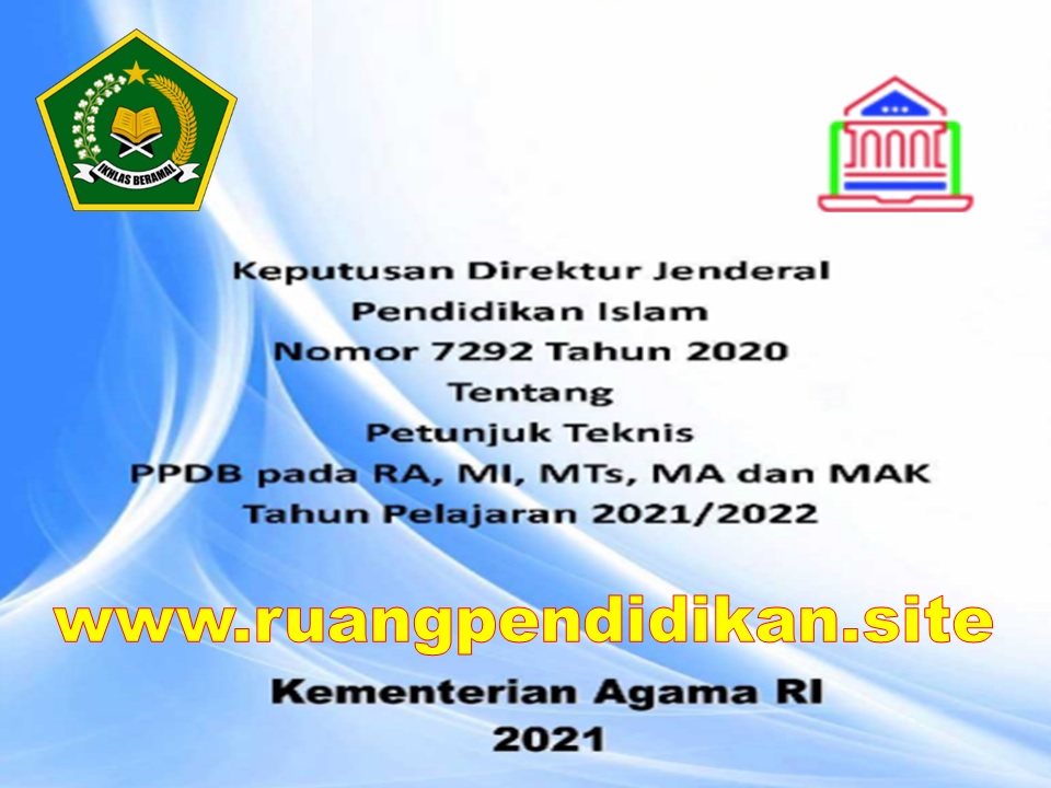 Juknis Ppdb Ra Mi Mts Ma Dan Mak Tahun Ajaran 2021 2022 Ruang Pendidikan