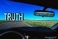 Good By Ufology, Hello Truth