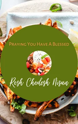 Happy Rosh Chodesh Nisan Wishes -  New Month Cards - First Jewish Month Greetings - 10 Free Images