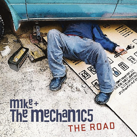 MIKE + THE MECHANICS - The Road (2011)