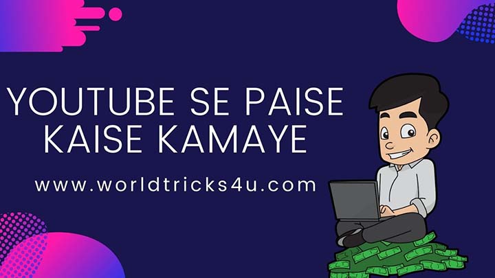 Youtube Se Paise Kaise Kamaye - Earn online Money Youtube Se Paise Kaise Kamaye - Earn online Money