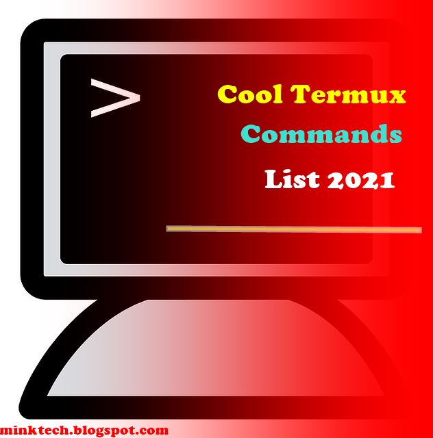 Top 7 Most Popular Termux Commands List In 2021.