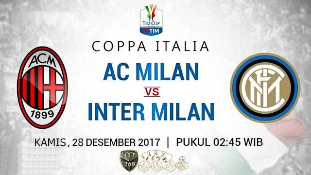 Prediksi Bola : AC Milan Vs Inter Milan , Kamis 28 Desember 2017 Pukul 02.45 WIB
