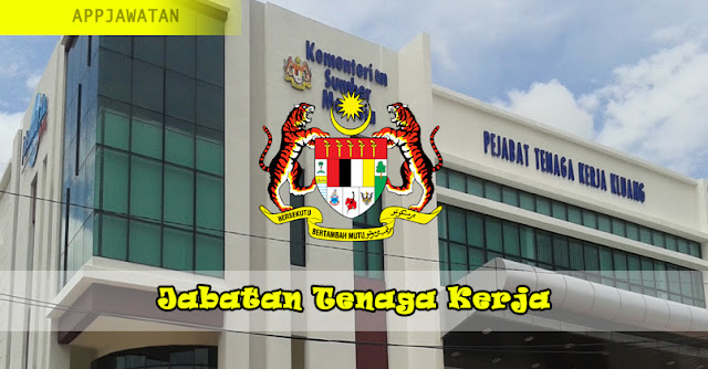 Jawatan Kosong di Jabatan Tenaga Kerja Malaysia