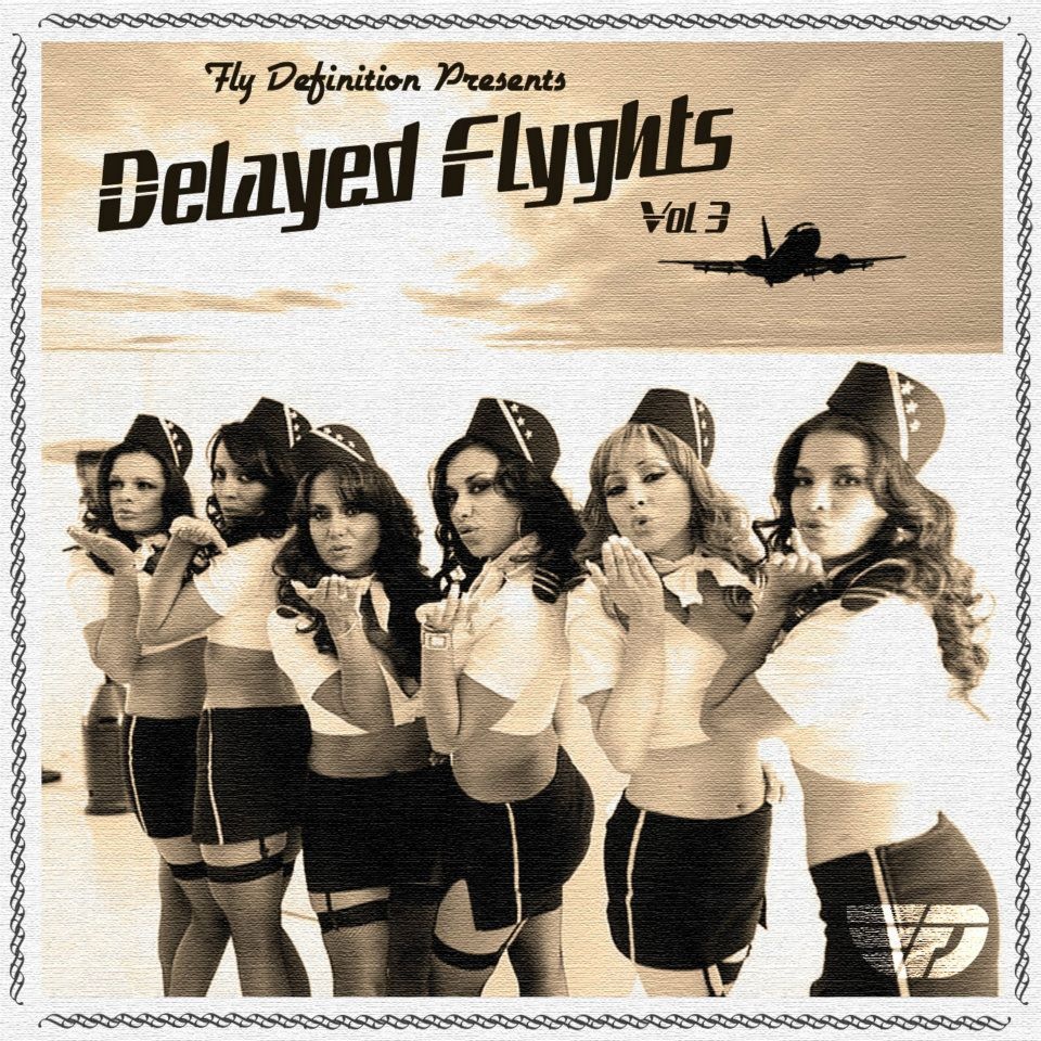 Delayed Flyghts Vol. 3
