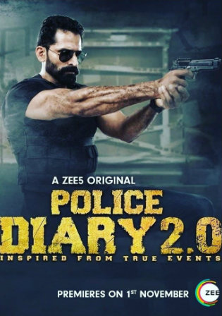 Police Diary 2.0 2019 WEB-DL 2.5GB Hindi Complete S01 Download 720p