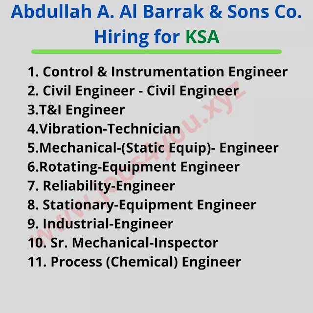 Abdullah A. Al Barrak & Sons Co. Hiring for KSA