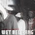 Wet Bed Gang - La Bella Mafia [HIP HOP/RAP]