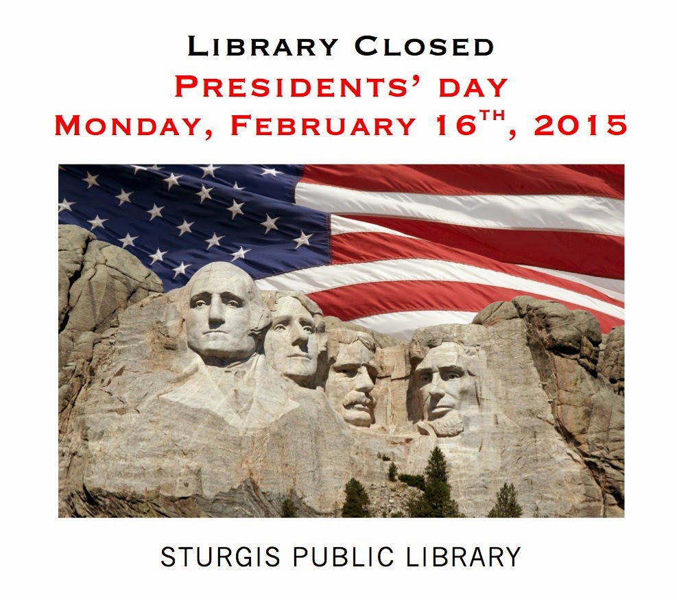 Image of Sturgis Public Library: Library Closed: Presidents' Day