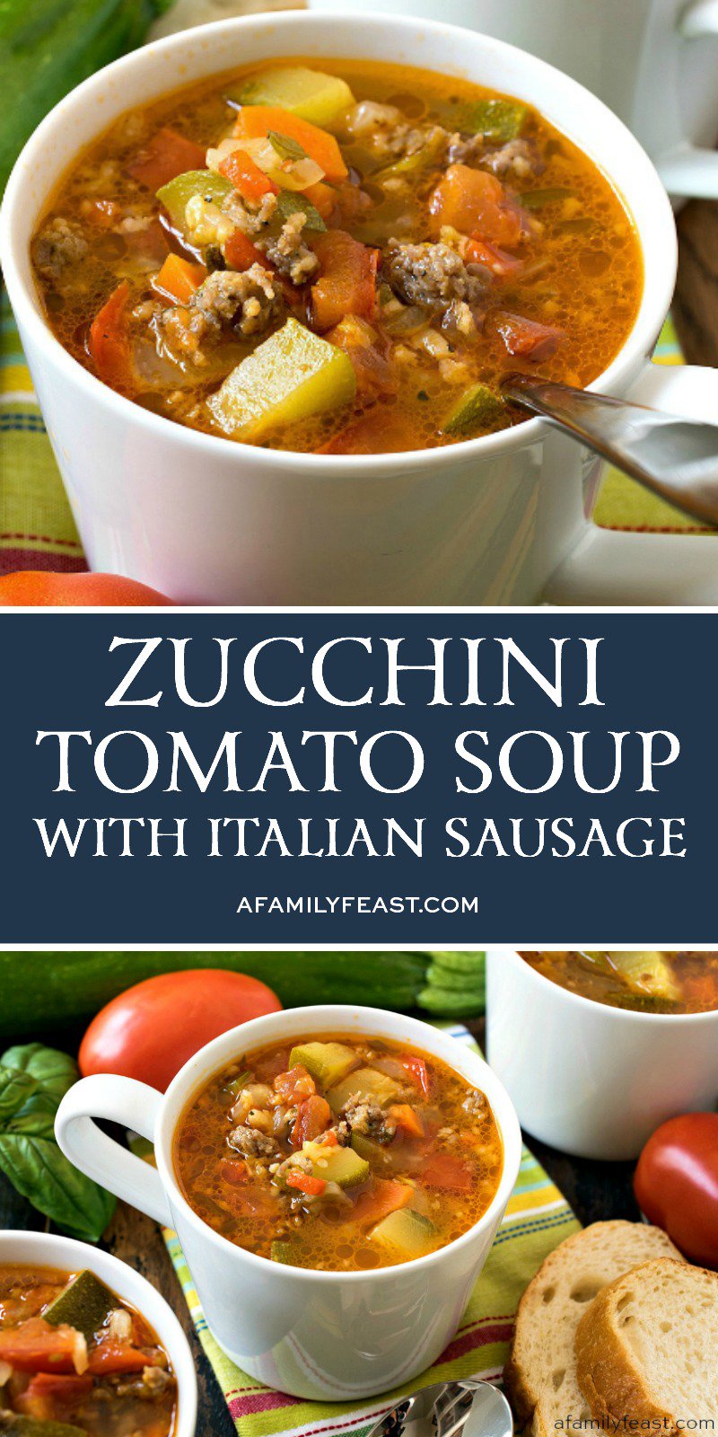 ZUCCHINI TOMATO ITALIAN SAUSAGE SOUP | Food Taste Good