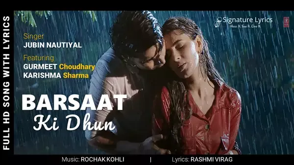 Barsaat Ki Dhun Lyrics - Jubin Nautiyal - Ft. Gurmeet Choudhary, Karishma Sharma