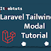 Laravel Tailwind CSS Modal Tutorial