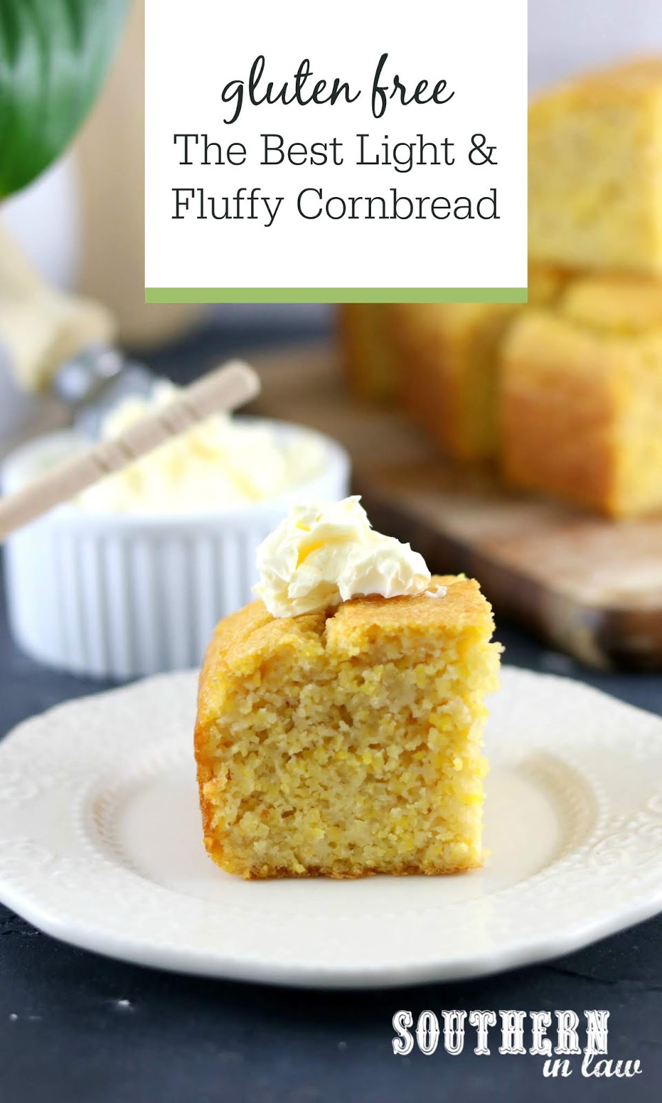 Southern In Law Recipe The Best Gluten Free Cornbread Light Fluffy