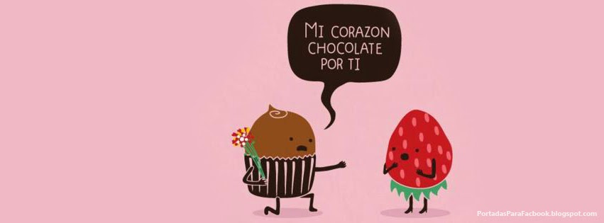 Portadas para Facebook: Mi corazón chocolate por ti