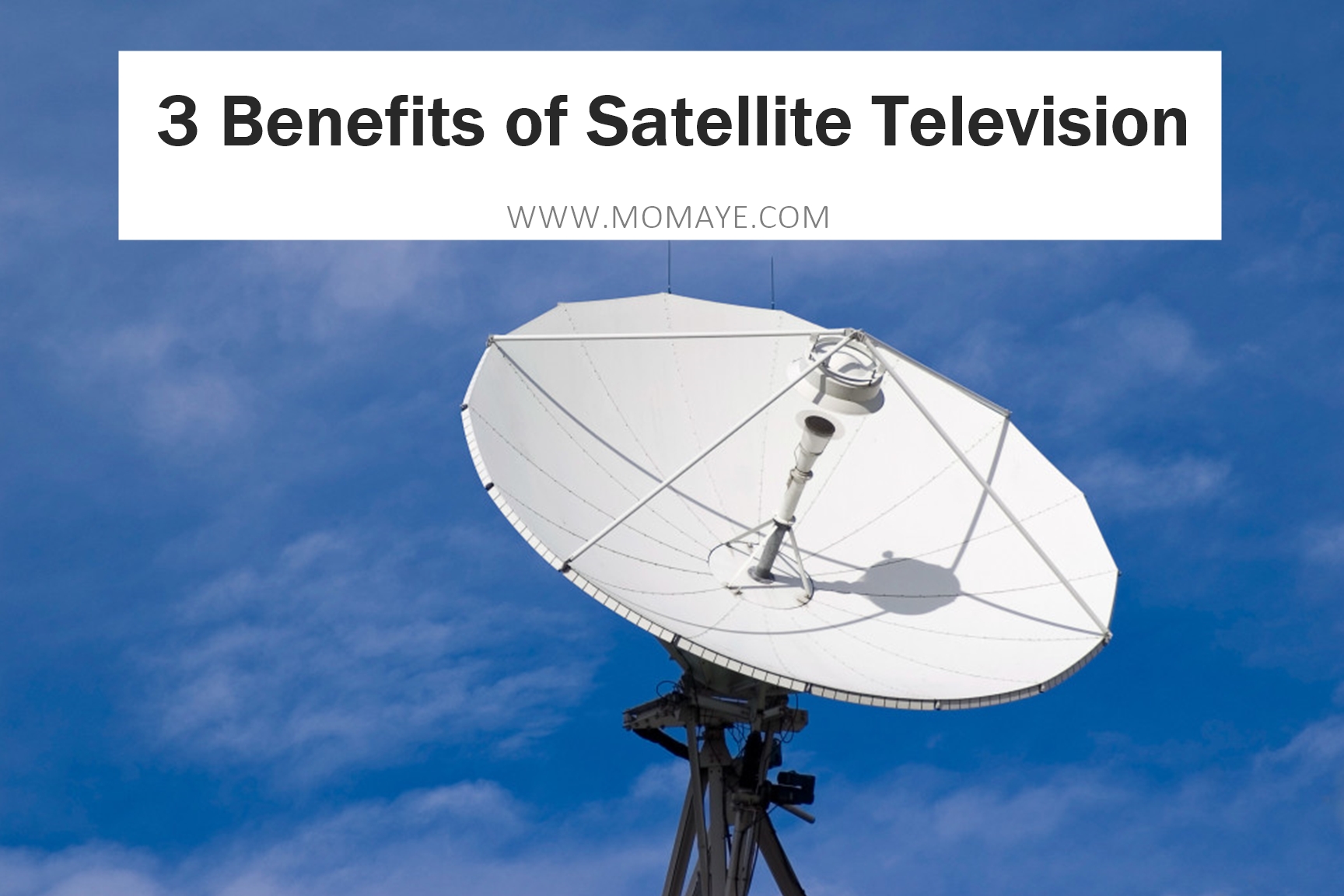 3 Benefits of Satellite Television