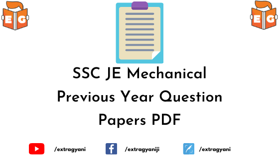 SSC JE Mechanical Previous Year Question Papers PDF