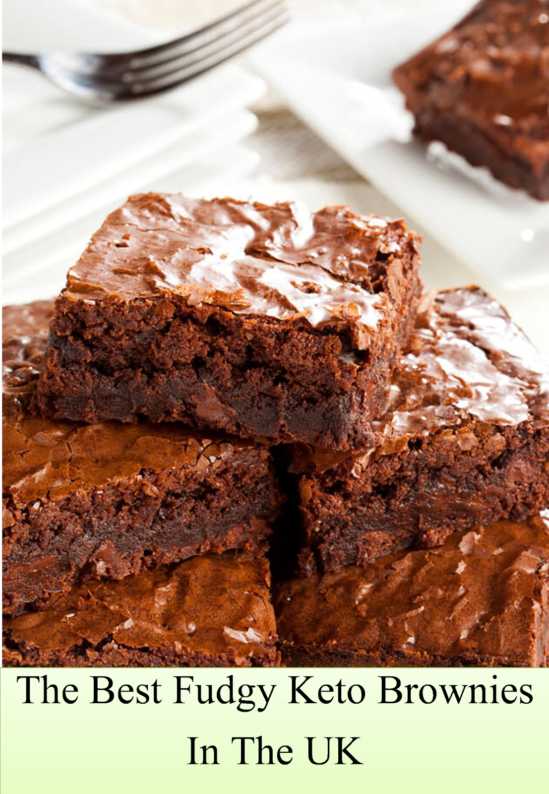 The Best Fudgy Keto Brownies In The UK | Easy Recipes