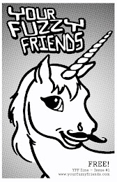 Your Fuzzy Friends Zine Issue #1