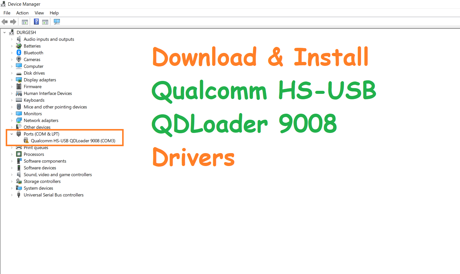 Download & Install HSUSB QDLoader 9008 Drivers