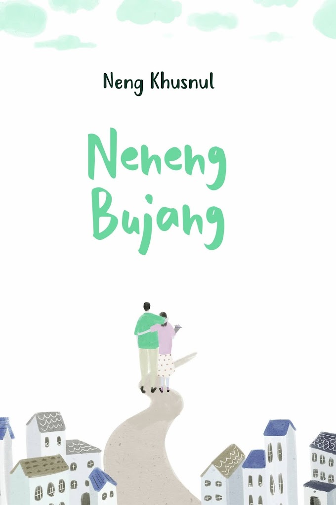 Novel Neneng Bujang Novel Neneng Bujang