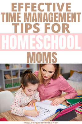 Time Management Tips For Homeschool Moms 