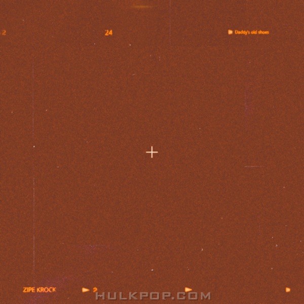 ZIPE KROCK – Daddy’s Old Shoes – Single