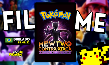 Assistir Filme POKÉMON: MEWTWO CONTRA ATACA EVOLUÇÃO Online