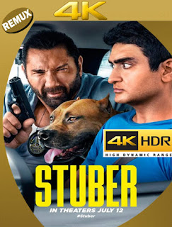 Stuber (2019) BDRemux [4K HDR] Latino [Google Drive] Panchirulo