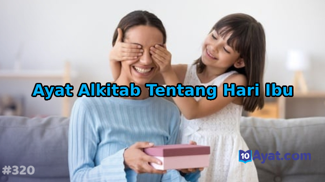 7%2BAyat%2BAlkitab%2BTentang%2BHari%2BIbu