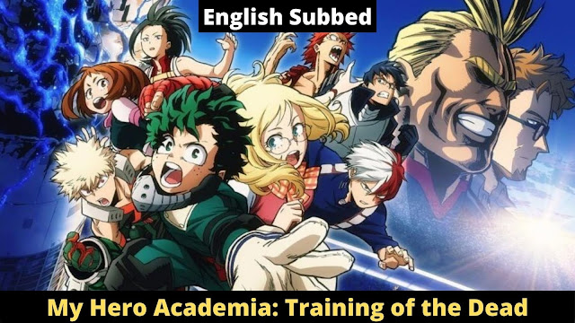 My Hero Academia: Training of the Dead [English Subbed]