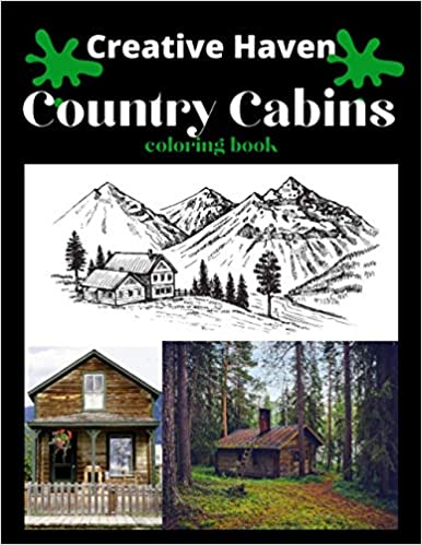     Livre de coloriage Creative Haven Country Cabins