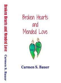 Broken Hearts and Mended Love