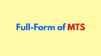 Full-Form of MTS Full-Form of MTS