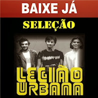 BAIXE JÁ SELEÇÃO LEGIÃO URBANA SEM VINHETAS BY DJ HELDER ANGELO