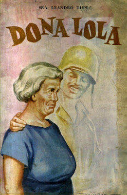 Dona Lola | Sra. Leandro Dupré | Editora: Saraiva | 1958 | Capa: Nico Rosso |