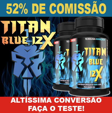 Titan Blue 12x Compre Já 