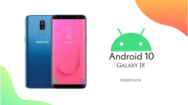 تحميل التحديث الرسمي أندرويد 10 لهاتف سامسونج  Samsung Galaxy J8