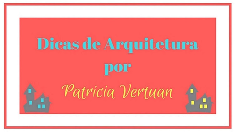 Arquiteta Patrícia Vertuan