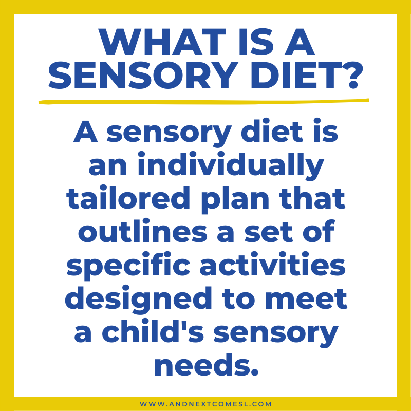 What is a Sensory Diet? Here's What You Need to Know And Next Comes L