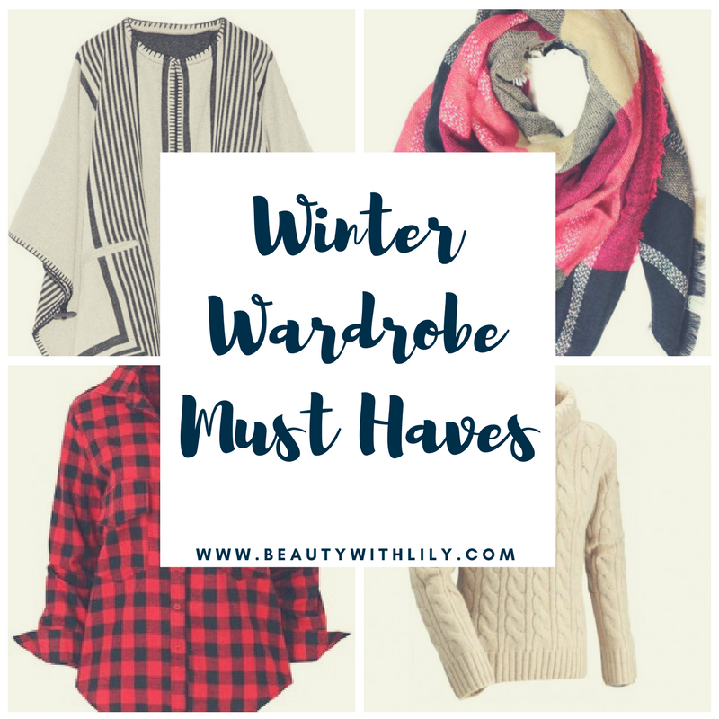 Winter Wardrobe Essentials | Winter clothing must haves -- beautywithlily.com