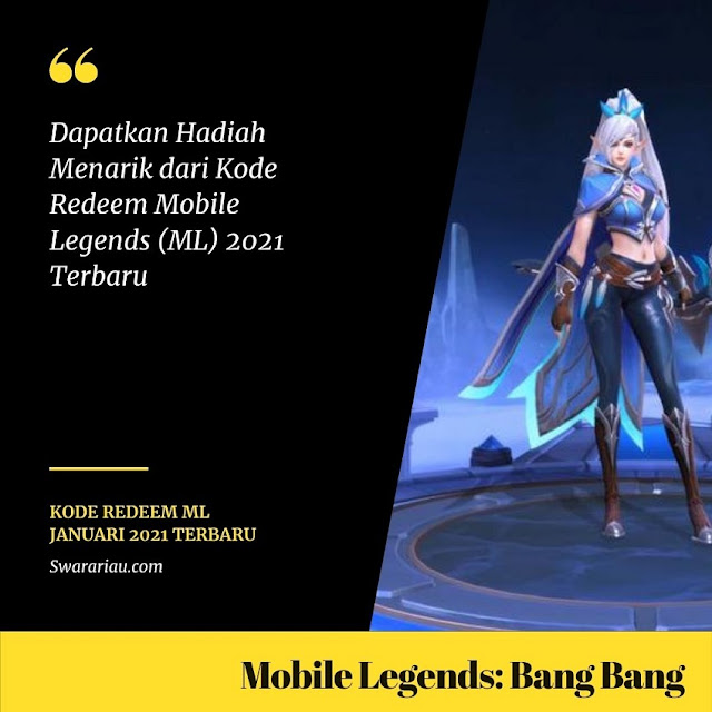 Kode Redeem ML Januari 2021