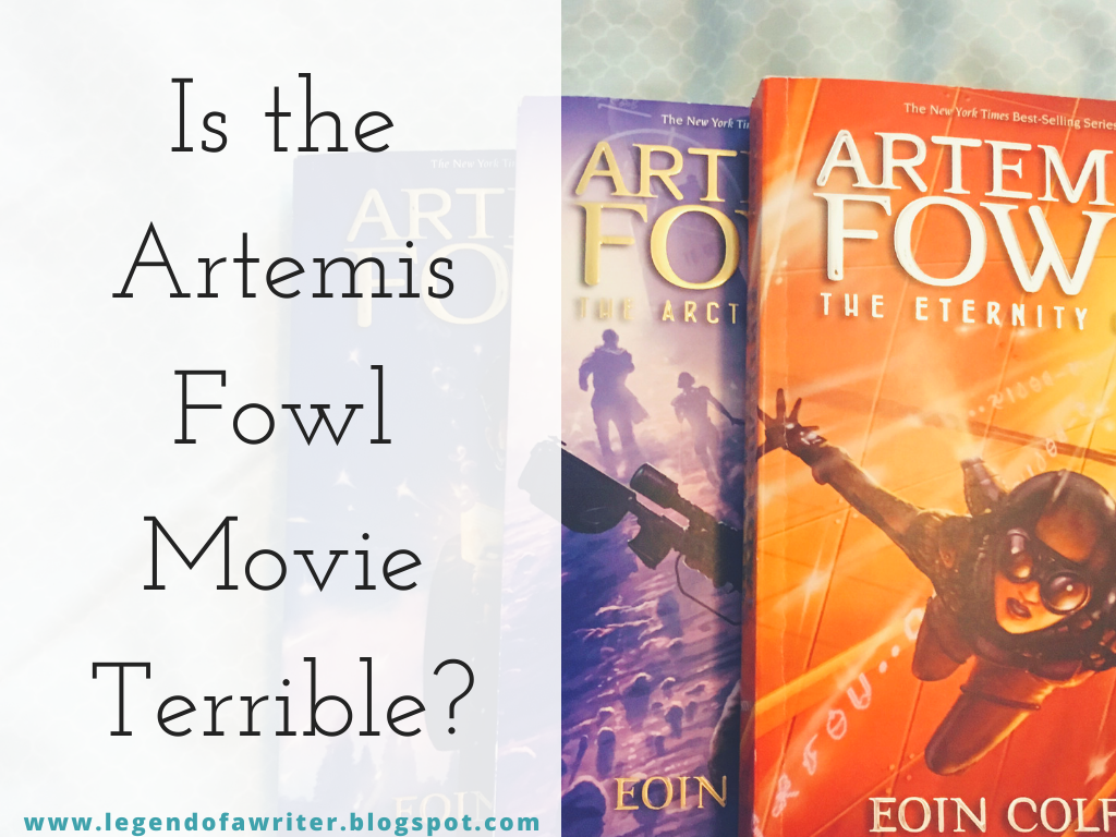 I Watched the Artemis Fowl Movie. Is It Truly Terrible? Legend of a Writer