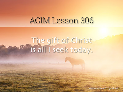 [Image: ACIM-Lesson-306-Workbook-Quote-Wide.jpg]