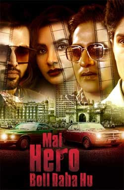 Mai Hero Boll Raha Hu (2021) Season 1 Complete