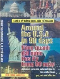 Vòng Quanh Đất Nước Hoa Kỳ Trong 90 Ngày - Bùi Quang Đông