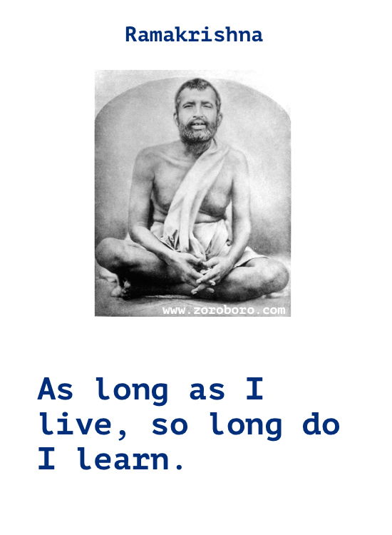 Ramakrishna Quotes. Ego Quotes, Ramakrishna God Quotes, Heart Quotes, Ramakrishna Inspirational Quotes, Water Quotes. Ramakrishna Spiritual & Wisdom Quotes  Sri Ramakrishna Paramahamsa Teaching